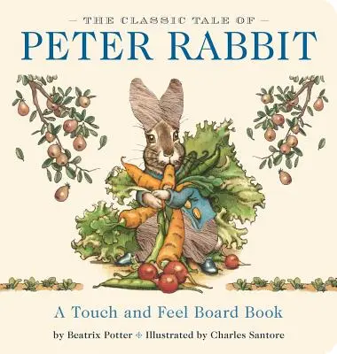 Das klassische Märchen von Peter Rabbit: Die klassische Ausgabe - The Classic Tale of Peter Rabbit: The Classic Edition