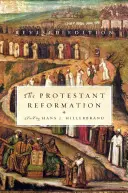 Die protestantische Reformation: Überarbeitete Ausgabe - The Protestant Reformation: Revised Edition