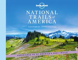 Nationale Wanderwege in Amerika 1 - National Trails of America 1