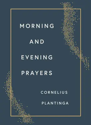 Morgen- und Abendgebete - Morning and Evening Prayers