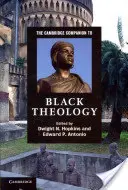 Der Cambridge Companion zur Schwarzen Theologie - The Cambridge Companion to Black Theology