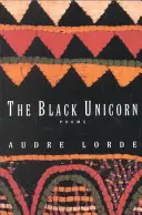 Das schwarze Einhorn: Gedichte - The Black Unicorn: Poems