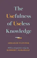 Die Nützlichkeit von nutzlosem Wissen - The Usefulness of Useless Knowledge