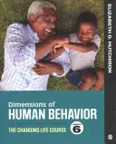 Dimensionen des menschlichen Verhaltens: Der Lebenslauf im Wandel - Dimensions of Human Behavior: The Changing Life Course