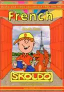 Französisch Buch Eins - Skoldo - French Book One - Skoldo