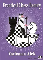Praktische Schachschönheit - Practical Chess Beauty