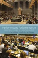 Parlament und Parlamentarismus: Eine vergleichende Geschichte eines europäischen Konzepts - Parliament and Parliamentarism: A Comparative History of a European Concept