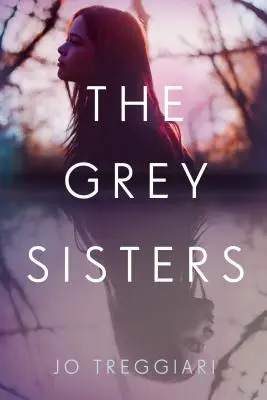 Die grauen Schwestern - The Grey Sisters