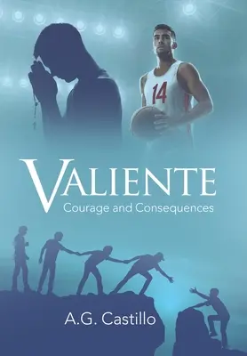 Valiente: Mut und Konsequenzen - Valiente: Courage and Consequences