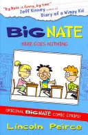 Big Nate Compilation 2: Hier geht nichts mehr - Big Nate Compilation 2: Here Goes Nothing