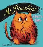 Herr Kuschelfell: Die Geschichte eines Haustiers - A Pet's Tale - Mr Pusskins: A Pet's Tale - A Pet's Tale