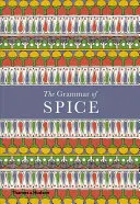 Die Grammatik des Gewürzes - The Grammar of Spice