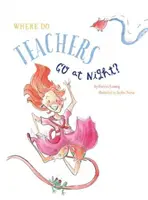 Wo gehen Lehrer nachts hin? - Where Do Teachers Go at Night?