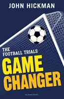 Fußball-Versuche: Spielveränderer - Football Trials: Game Changer