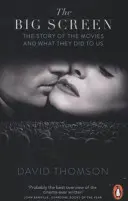 Big Screen - Die Geschichte der Filme und was sie mit uns gemacht haben - Big Screen - The Story of the Movies and What They Did to Us