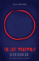 Der letzte Werwolf (Der letzte Werwolf 1) - Last Werewolf (The Last Werewolf 1)