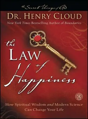 Das Gesetz des Glücks: Wie spirituelle Weisheit und moderne Wissenschaft Ihr Leben verändern können - The Law of Happiness: How Spiritual Wisdom and Modern Science Can Change Your Life