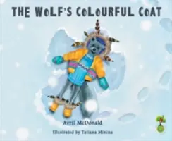 Das bunte Fell des Wolfes - The Wolf's Colourful Coat