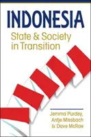 Indonesien - Staat und Gesellschaft im Umbruch - Indonesia - State and Society in Transition