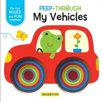 Guck mal durch: Meine Fahrzeuge - Peep Through: My Vehicles