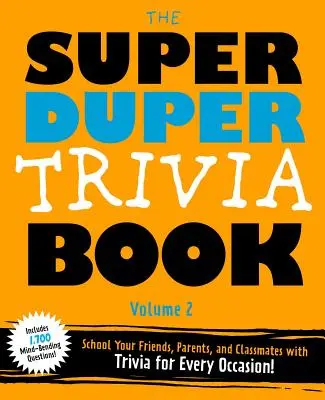 Das Super Duper Trivia Buch Band 2 - The Super Duper Trivia Book Volume 2