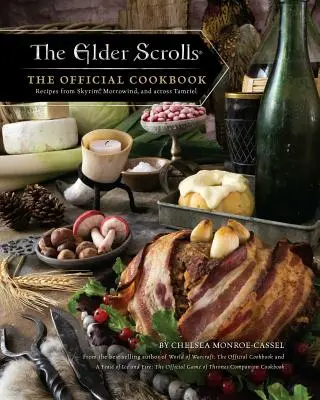 The Elder Scrolls: Das offizielle Kochbuch - The Elder Scrolls: The Official Cookbook