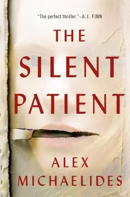 Der schweigende Patient - The Silent Patient