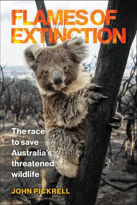 Flammen des Aussterbens: Der Wettlauf zur Rettung der bedrohten Tierwelt Australiens - Flames of Extinction: The Race to Save Australia's Threatened Wildlife