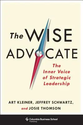 Der weise Advokat: Die innere Stimme der strategischen Führung - The Wise Advocate: The Inner Voice of Strategic Leadership
