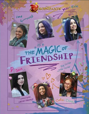 Descendants: Die Magie der Freundschaft - Descendants: The Magic of Friendship