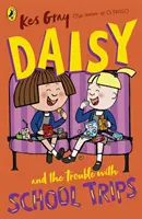 Daisy und der Ärger mit Schulausflügen - Daisy and the Trouble with School Trips