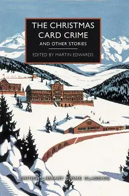 Das Weihnachtskartenverbrechen und andere Geschichten - The Christmas Card Crime and Other Stories