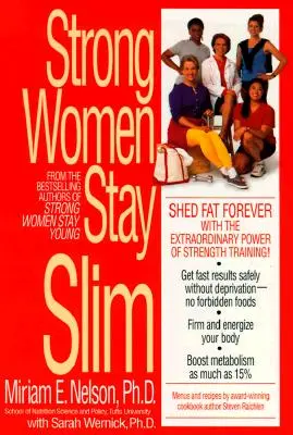 Starke Frauen bleiben schlank - Strong Women Stay Slim