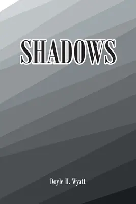 Schatten - Shadows