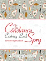 Das Constance-Spry-Kochbuch - The Constance Spry Cookery Book