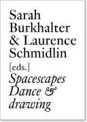 Spacescapes Tanz & Zeichnung - Spacescapes Dance & Drawing