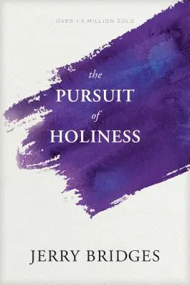 Das Streben nach Heiligkeit - The Pursuit of Holiness