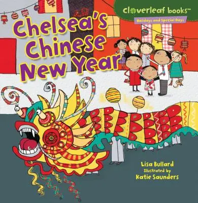 Chelseas Chinesisches Neujahr - Chelsea's Chinese New Year