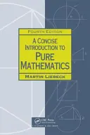 Eine kurze Einführung in die reine Mathematik - A Concise Introduction to Pure Mathematics