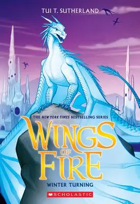 Winterwende (Flügel des Feuers, Buch 7), 7 - Winter Turning (Wings of Fire, Book 7), 7