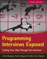 Vorstellungsgespräche in der Programmierung: Programmieren Sie sich Ihren Weg durch das Vorstellungsgespräch - Programming Interviews Exposed: Coding Your Way Through the Interview