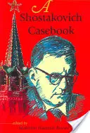 Ein Schostakowitsch-Fallbuch - A Shostakovich Casebook