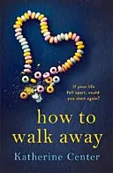 Wie man weggeht - How to Walk Away