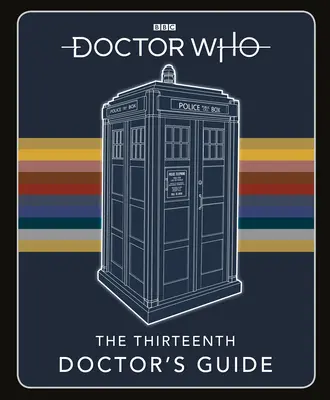 Doctor Who: Handbuch des 13. Doktors - Doctor Who 13th Doctors Guide Handbook