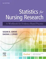 Statistik für die Pflegeforschung: Ein Arbeitsbuch für die evidenzbasierte Praxis - Statistics for Nursing Research: A Workbook for Evidence-Based Practice