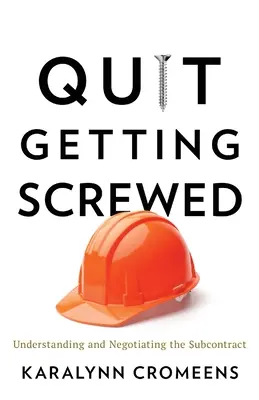 Nicht mehr verarscht werden: Den Subunternehmervertrag verstehen und verhandeln - Quit Getting Screwed: Understanding and Negotiating the Subcontract