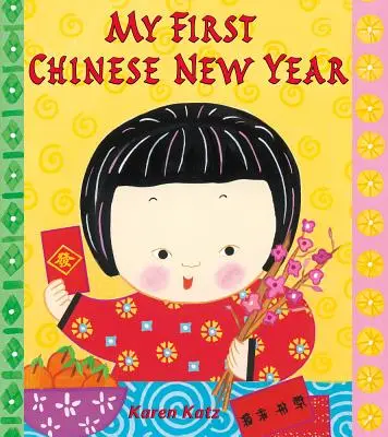 Mein erstes chinesisches Neujahrsfest - My First Chinese New Year