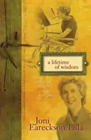 Ein ganzes Leben voller Weisheit: Die Art und Weise, wie Gott Sie heilt, umarmen - A Lifetime of Wisdom: Embracing the Way God Heals You