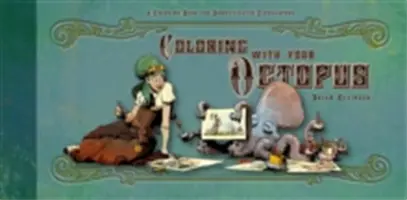 Spaziergang mit dem Oktopus: Ein Leitfaden für den domestizierten Kopffüßer - Walking Your Octopus: A Guidebook to the Domesticated Cephalopod