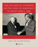 Der Zusammenbruch der Apartheid und der Anbruch der Demokratie in Südafrika, 1993 - The Collapse of Apartheid and the Dawn of Democracy in South Africa, 1993